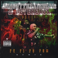FE FI FO FUM REMIX - Single - Devereaux & ShaggyTheAirhead