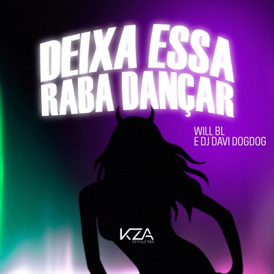 Deixa Essa Raba Dançar - Single