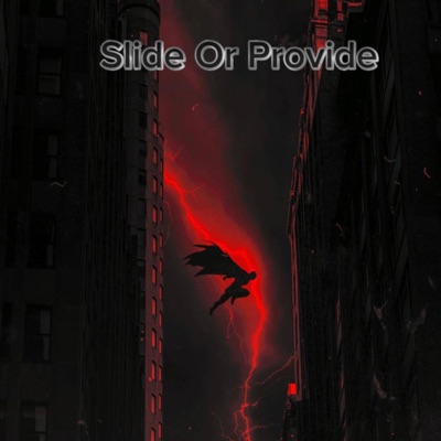 Slide Or Provide (feat. TOPØPPBANDO) - Single