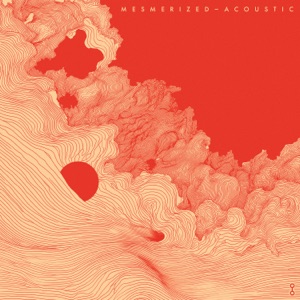 Mesmerized (Acoustic)