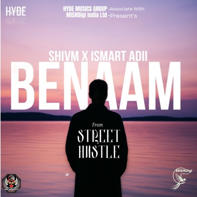BENAAM 'FROM- STREET HUSTLE' - Single