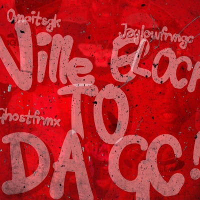 VilleBlock to GC (feat. Ghostfrmx & Omgitsgk) - Single