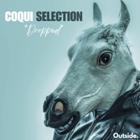 Dropped - Single - Coqui Selection