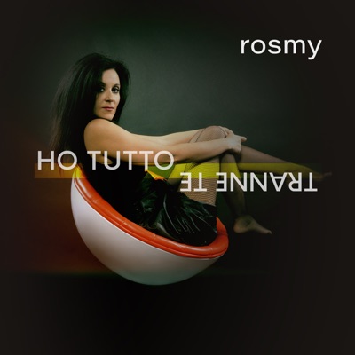 Ho tutto tranne te - Single