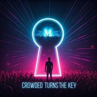Crowded Turns The Key (feat. Gideon) - Single - Timdek