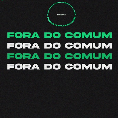 MEGA FUNK FORA DO COMUM - Single