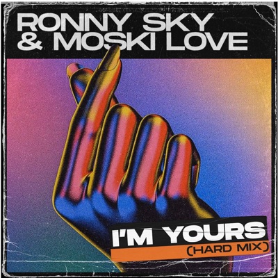 I'm Yours (Hard Mix) - Single