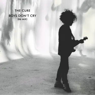 Boys Don't Cry (86 Mix / 2026 Remaster)