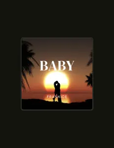 聆聽 Frankice、觀看音樂影片、閱讀小傳、查看巡演日期等！