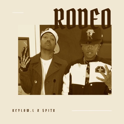 Rodeo (feat. $PITR) - Single