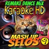 Selos (Karaoke Happy Dance Mix Remake) - Single