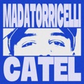 CATEL by MADATORRICELLI