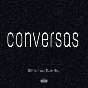 Conversas (feat. Rude Boy) - EP