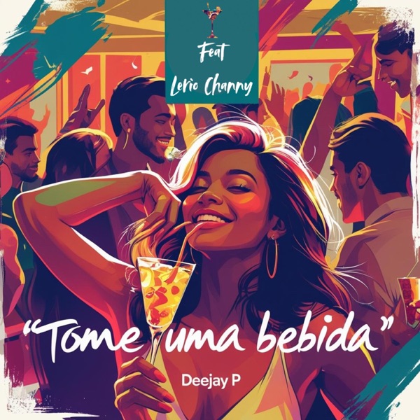 Tome uma bebida (feat. Lerio Channy)