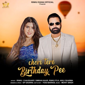 Chori Tere Birthday Pe (feat. Simran kaur)