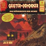 Geister-Schocker, Spezial 3 von 3: Das Königreich der Mumie (ungekürzt) - Frank Hammerschmidt
