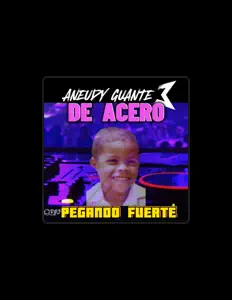 Aneudy Guante De Acero을(를) 듣고, 뮤직 비디오를 보고, 약력을 읽고, 투어 일정 등을 확인하세요!