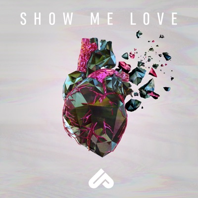 Show Me Love (feat. Michelle Buzz) - Single