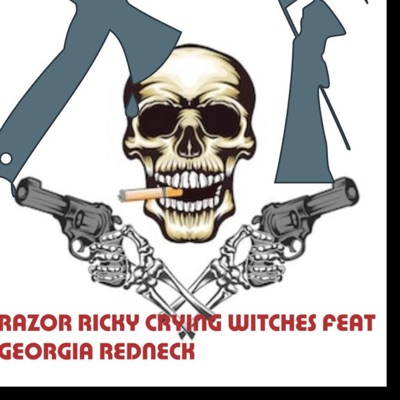 CRYING WITCHES (feat. GEORGIA REDNECK) - Single