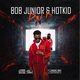 DND Hotkid & Bob Junior