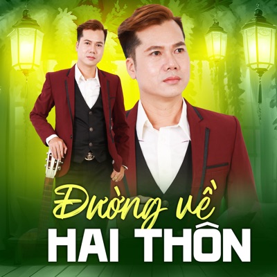 Đường Về Hai Thôn - EP