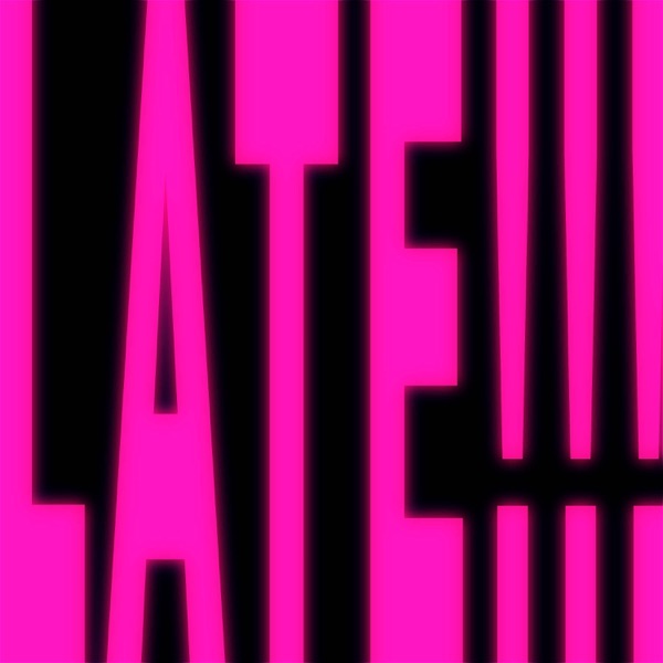 Late