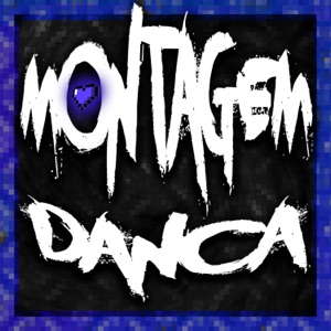 MONTAGEM DANCA - EP