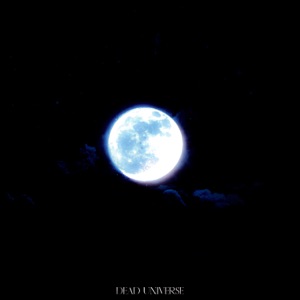 DEAD UNIVERSE - Single