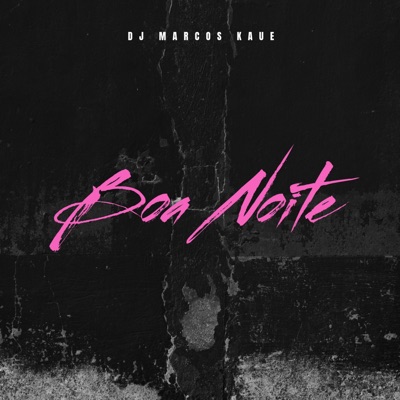 Boa Noite - Single