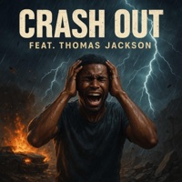 Crash Out (feat. Thomas Jackson) - Single - Jabari Heavens