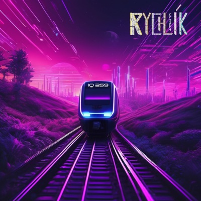 RYCHLÍK (feat. LoneCryst) - Single