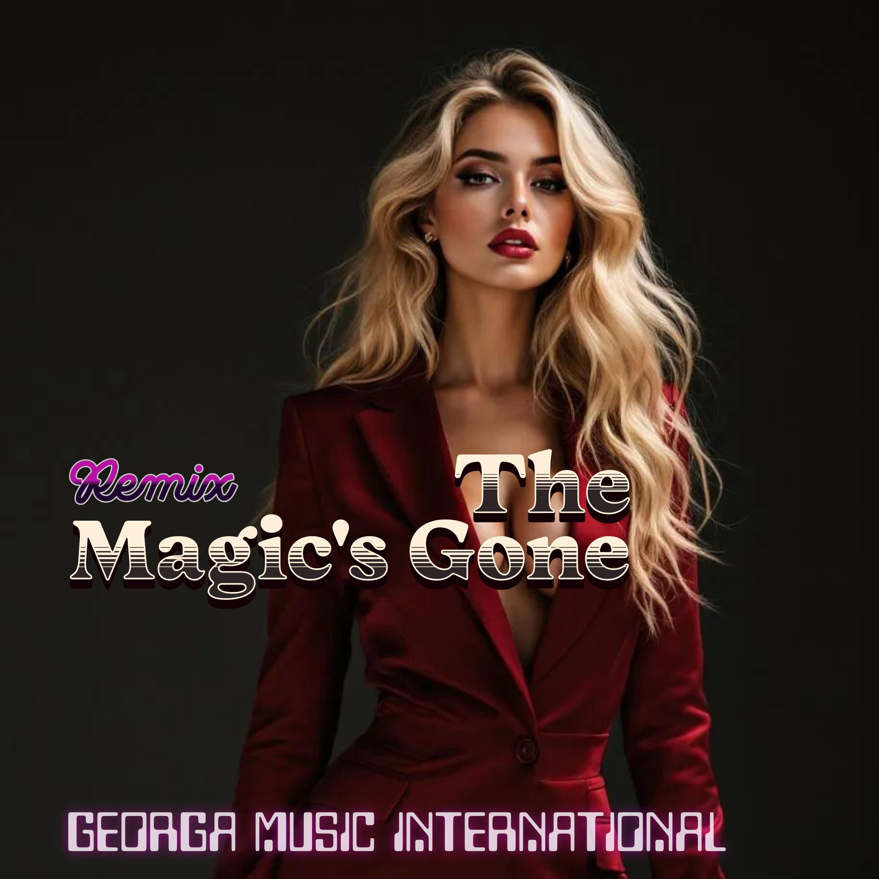The Magic's Gone (Remix) - Single