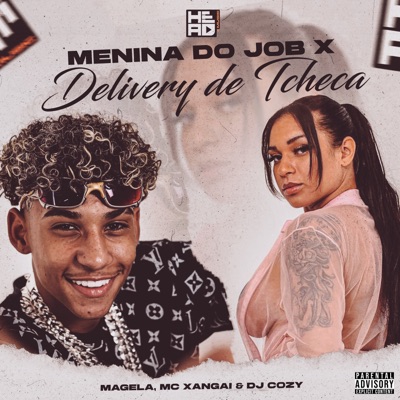 Menina do Job x Delivery de Tcheca - Single