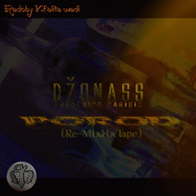 Porod (ReMixXxTape vol.01)