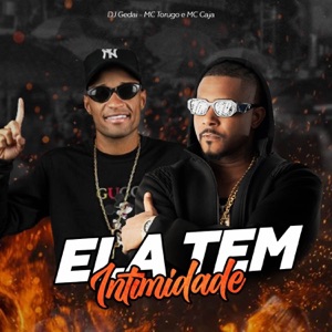Ela Tem Intimidade