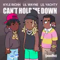 CAN'T HOLD ME DOWN