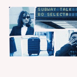 Bo Selecta Subway Talk, ILTON & Sofia Rabago