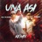 Una Asi (Sped Up) (feat. DJ Kane) [Remix]