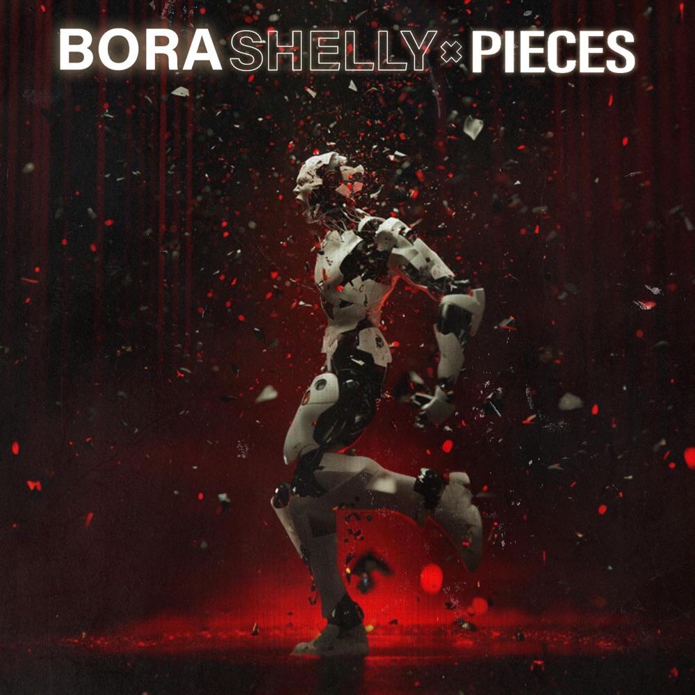 Обложка альбома «Pieces - Single» — Bora Shelly
