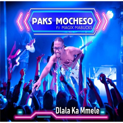Dlala Ka Mmele (feat. Magix Mabucks) - Single