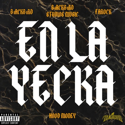 En La Yecka (feat. Farock & Hood Money) - Single