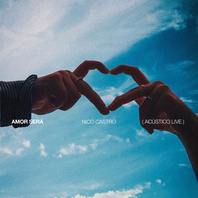 AMOR SERÁ (Acústico Live) - Single