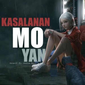 Kasalanan Mo Yan (feat. Joshua Mari)