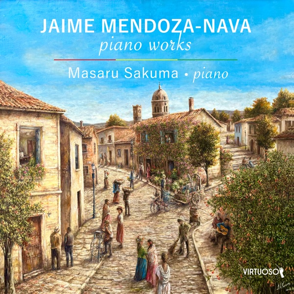 Mendoza-Nava: Piano Works