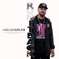 Run It Back - Single - Lou CharLe$