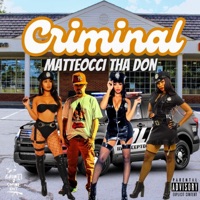 Criminal - Single - Matteocci Tha Don