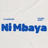 Ni Mbaya (feat. Young Juju Moonchild) - Single - Seroney