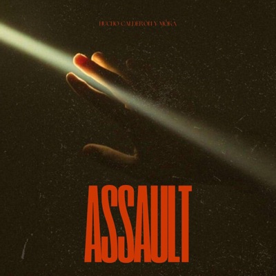 Assault (feat. Hucho Calderon) - Single