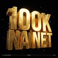 100K NA NET - Single - MC Luki & Zago