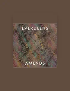 Listen to Everdeens, watch music videos, read bio, see tour dates & more!
